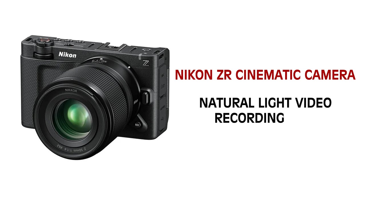 NIKON ZR HAND HELD VIDEO RECORDING  LOW LIGHT ISO 6400