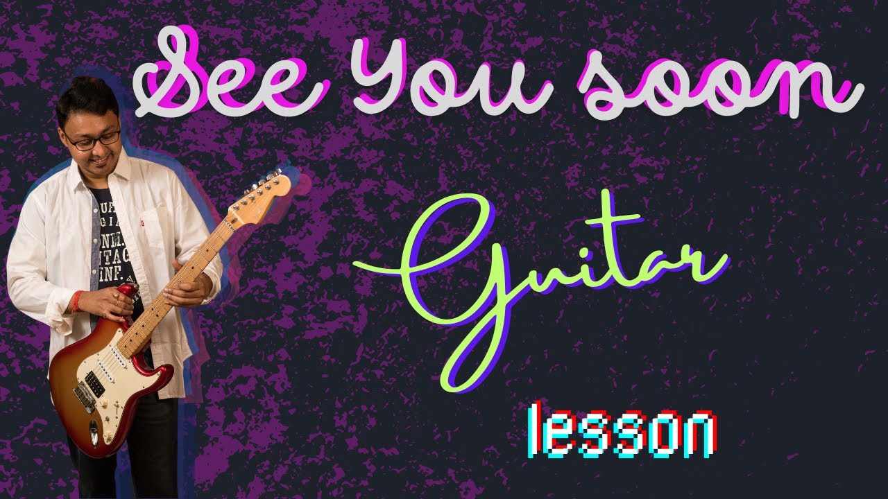 See you soon (Coldplay) guitar lesson | Tamsguitar