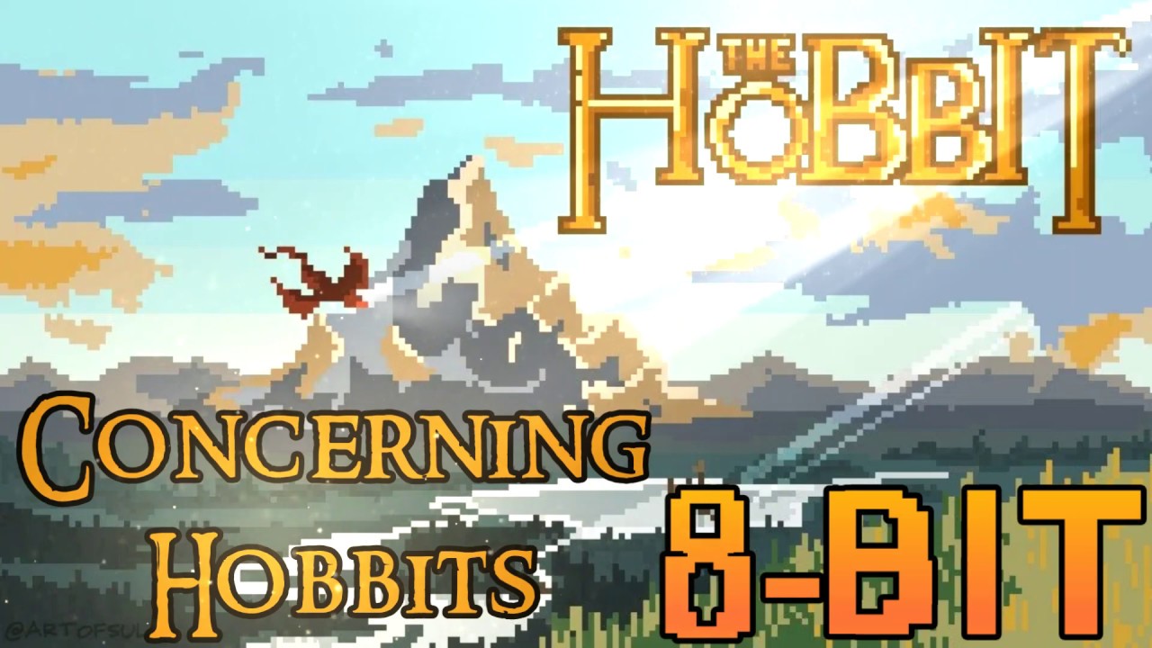 Concerning Hobbits -『Shire Theme 8-BIT』