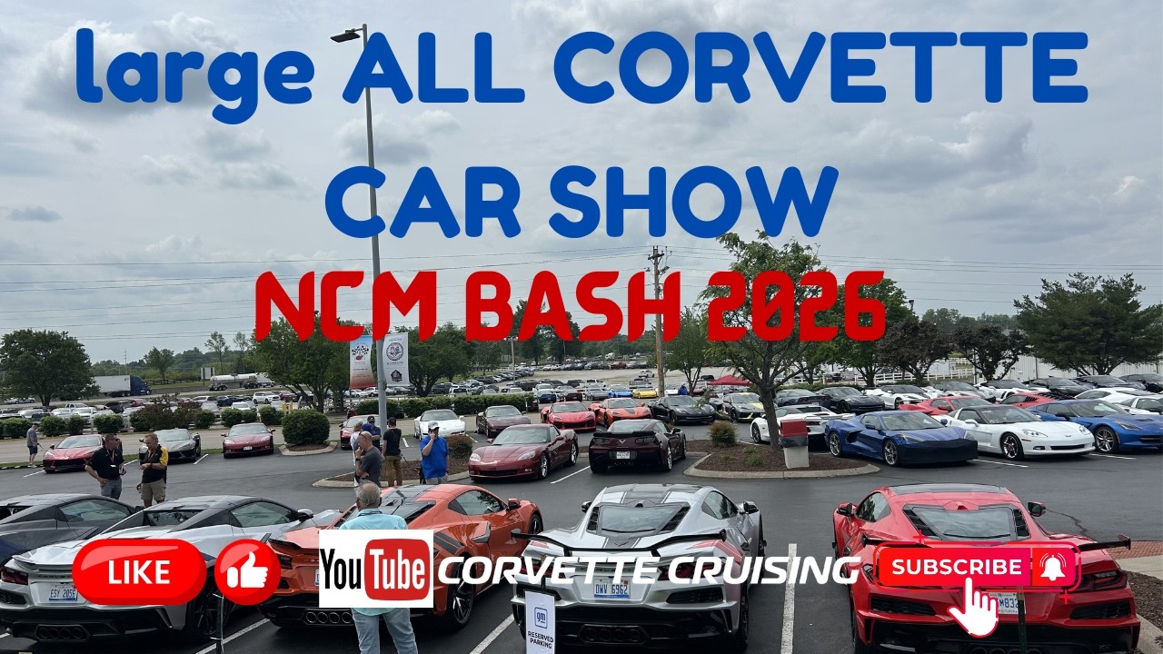 NCM Bash LARGE ALL CORVETTE CAR SHOW, C8 Stingray, Z06, custom Vette's and more