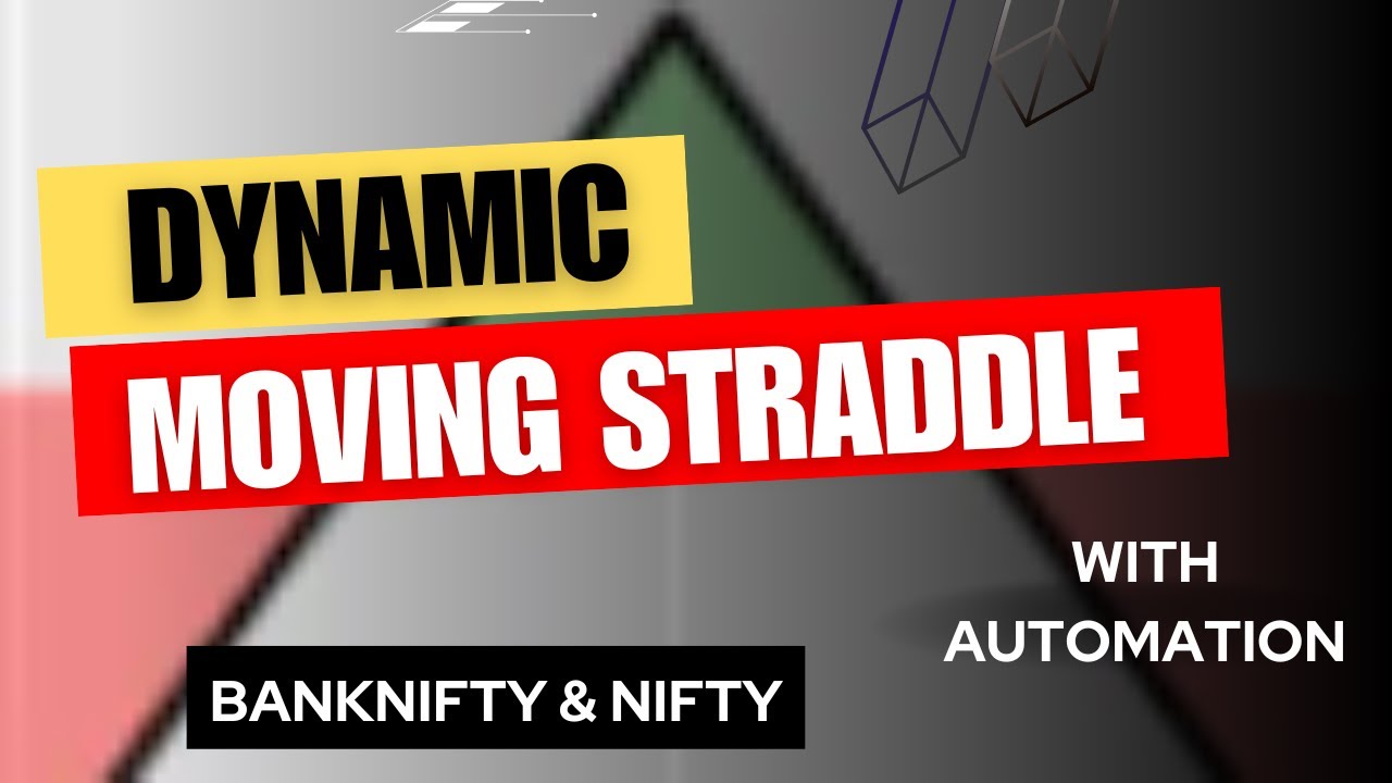 Dynamic Moving Straddle | Straddle Management in Banknifty & Nifty | Derive Trading