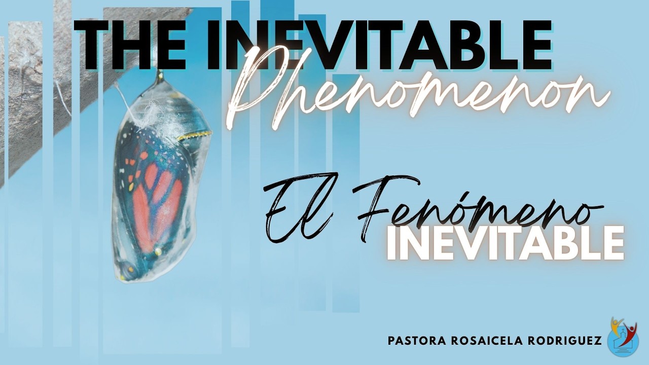 The Inevitable Phenomenon | El Fenómeno Inevitable