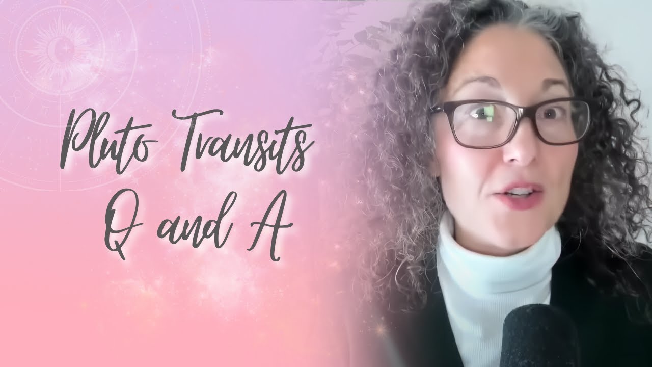 Pluto Transits Q and A: Intensity, transformation, and deconstruction