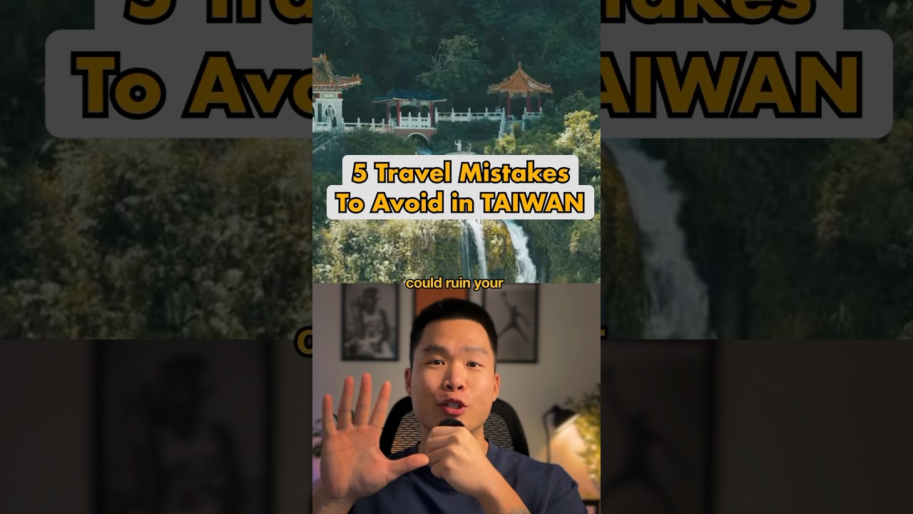 5 common travel mistakes to avoid in TAIWAN (first timers guide) #taiwan #taipei