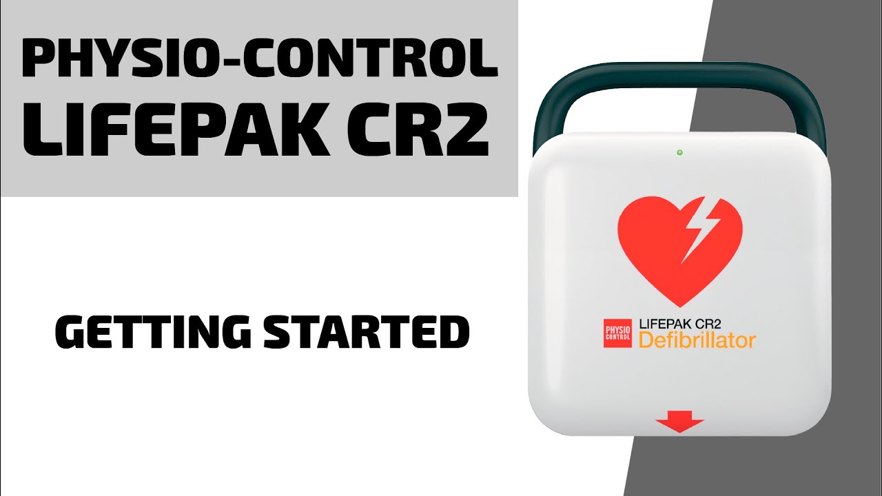 Physio-Control LIFEPAK CR2 AED - Getting Started