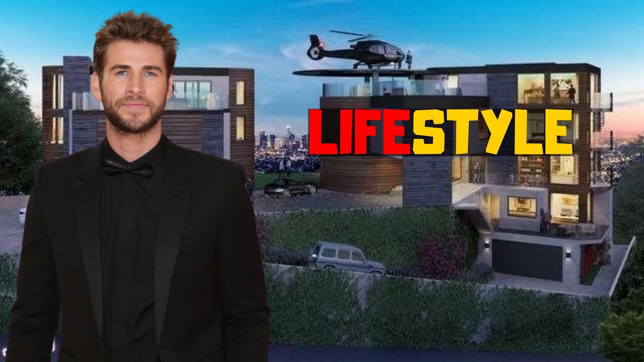 Liam Hemsworth Lifestyle/Bioraphy 2021 - Age | Networth | Family | Affairs | Houses | Cars | Pets