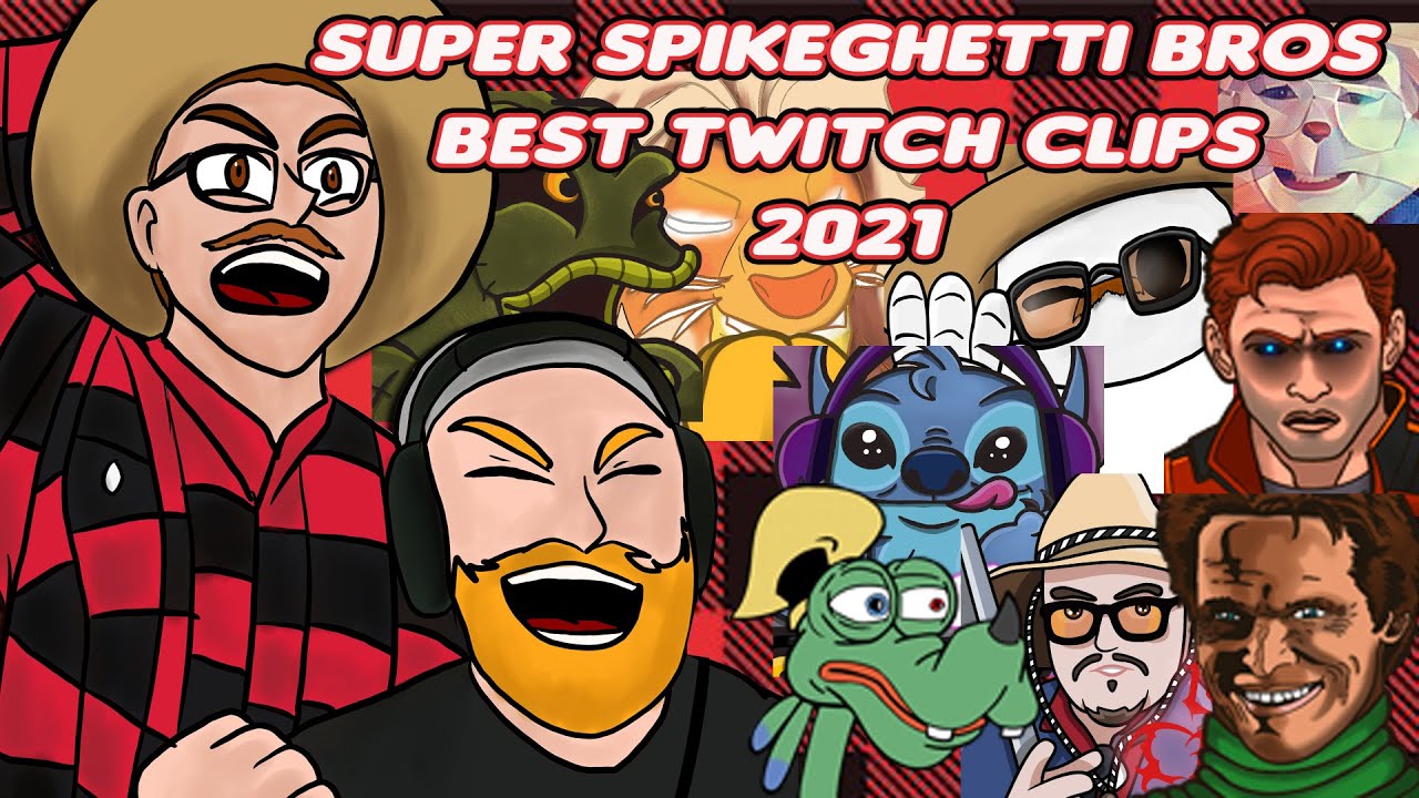 The Super SpikeGhetti Bros Best Twitch Clips 2021
