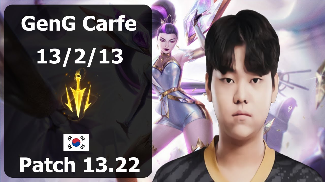 GenG Carfe Kaisa vs Senna| Patch 13.22 KR Challenger