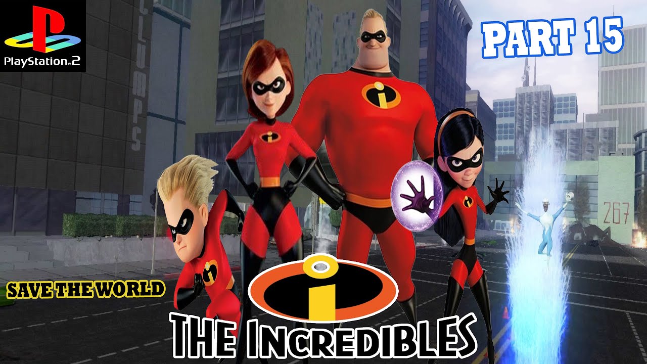 NOSTALGIC PS2 -THE INCREDIBLE -SAVE THE WORLD  - PART 15!! #ps2 #nostalgic #theincredibles
