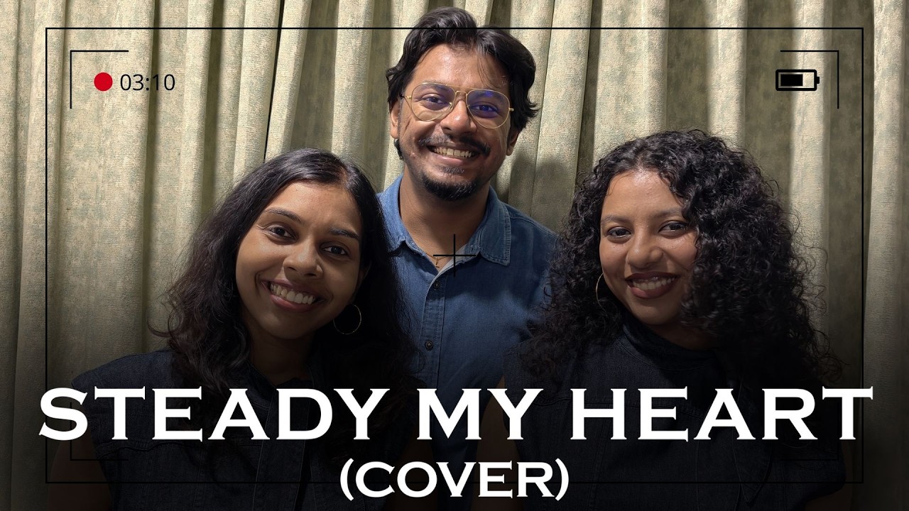 Steady My Heart - Kari Jobe (Acoustic cover)