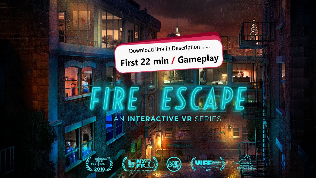 Fire Escape : Pc Game - First 22 min Gameplay