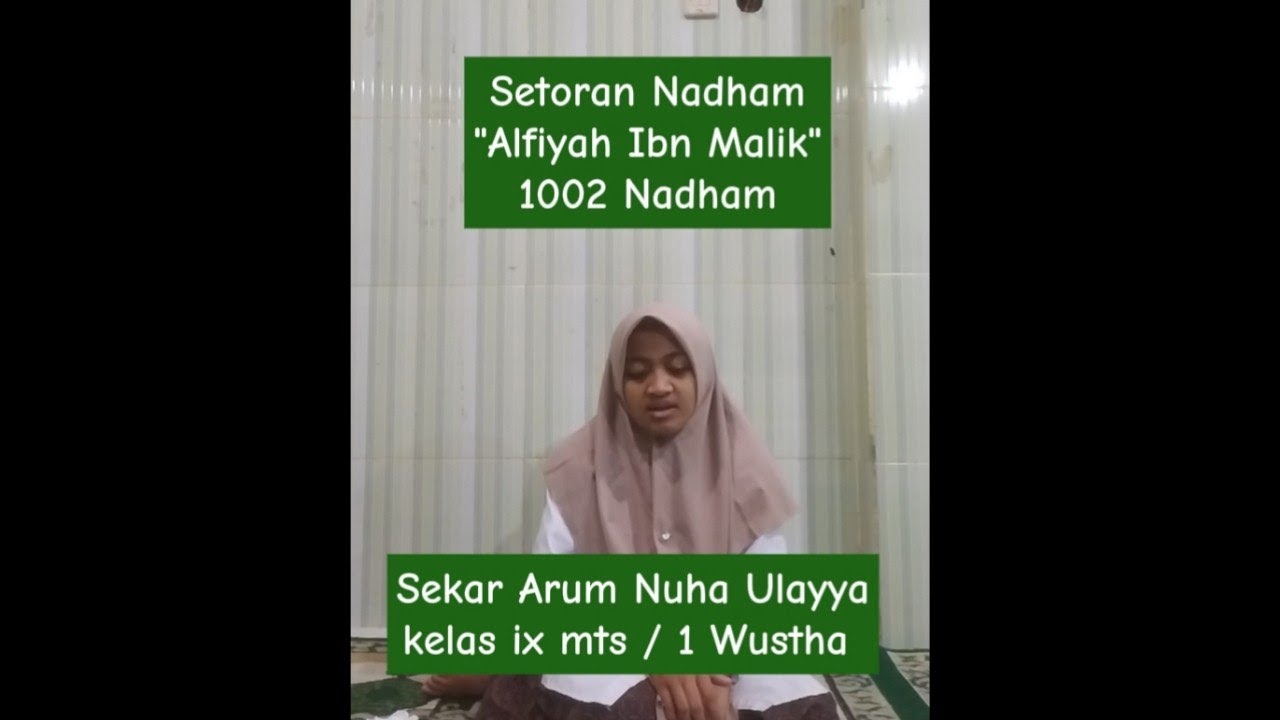 Sekar Arum Nuha Ulayya || Setoran 1002 Nadham Alfiyah Ibn Malik