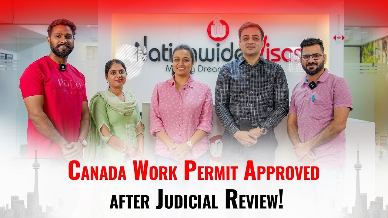 From Refusal to Approval - Canada Work Permit Approval after Judicial Review