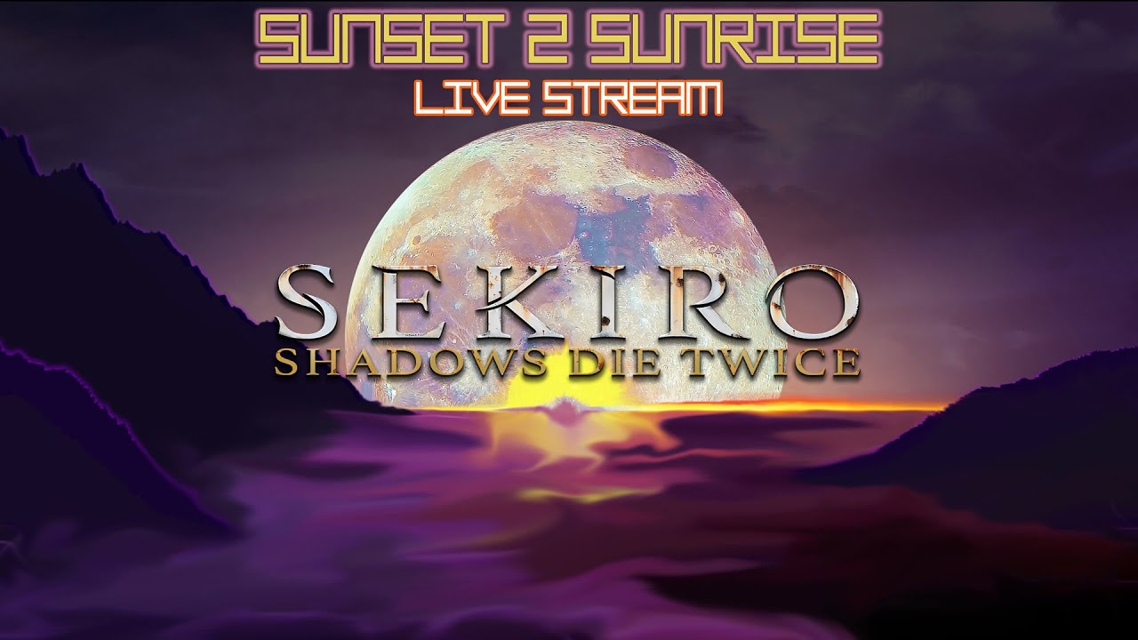 Ending Sekiro's immortality ? | Sunset 2 Sunrise