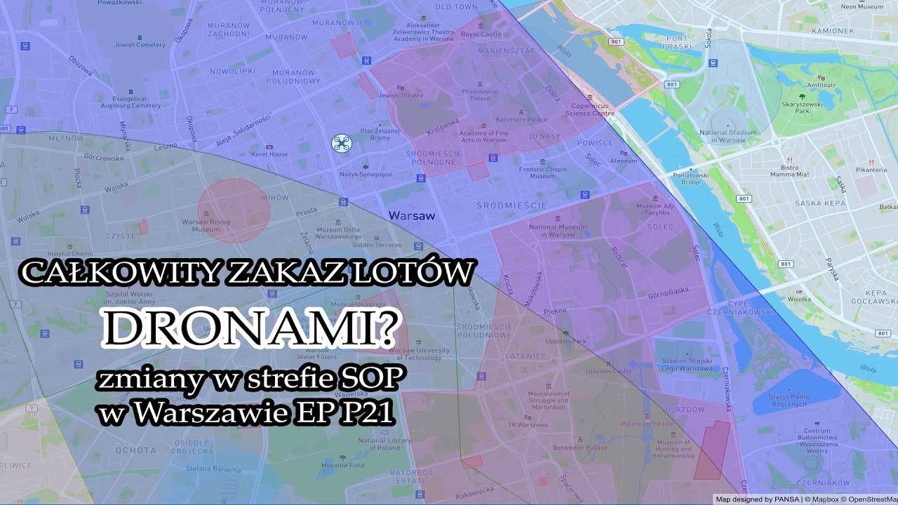 DUŻE ZMIANY w strefie SOP w Warszawie (EPP21) - całkowity zakaz lotów dronami?