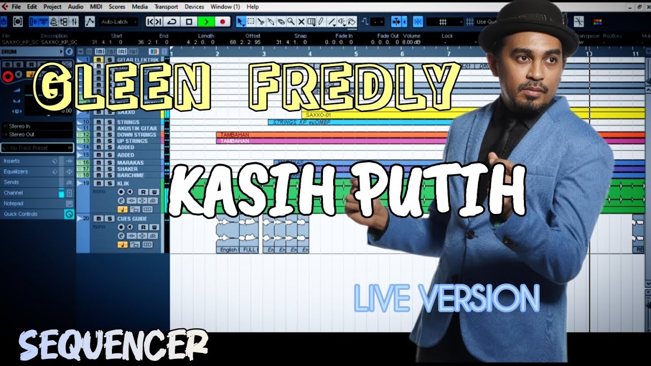 GLEEN FREDLY - KASIH PUTIH SEQUENCER (LIVE VERSION)