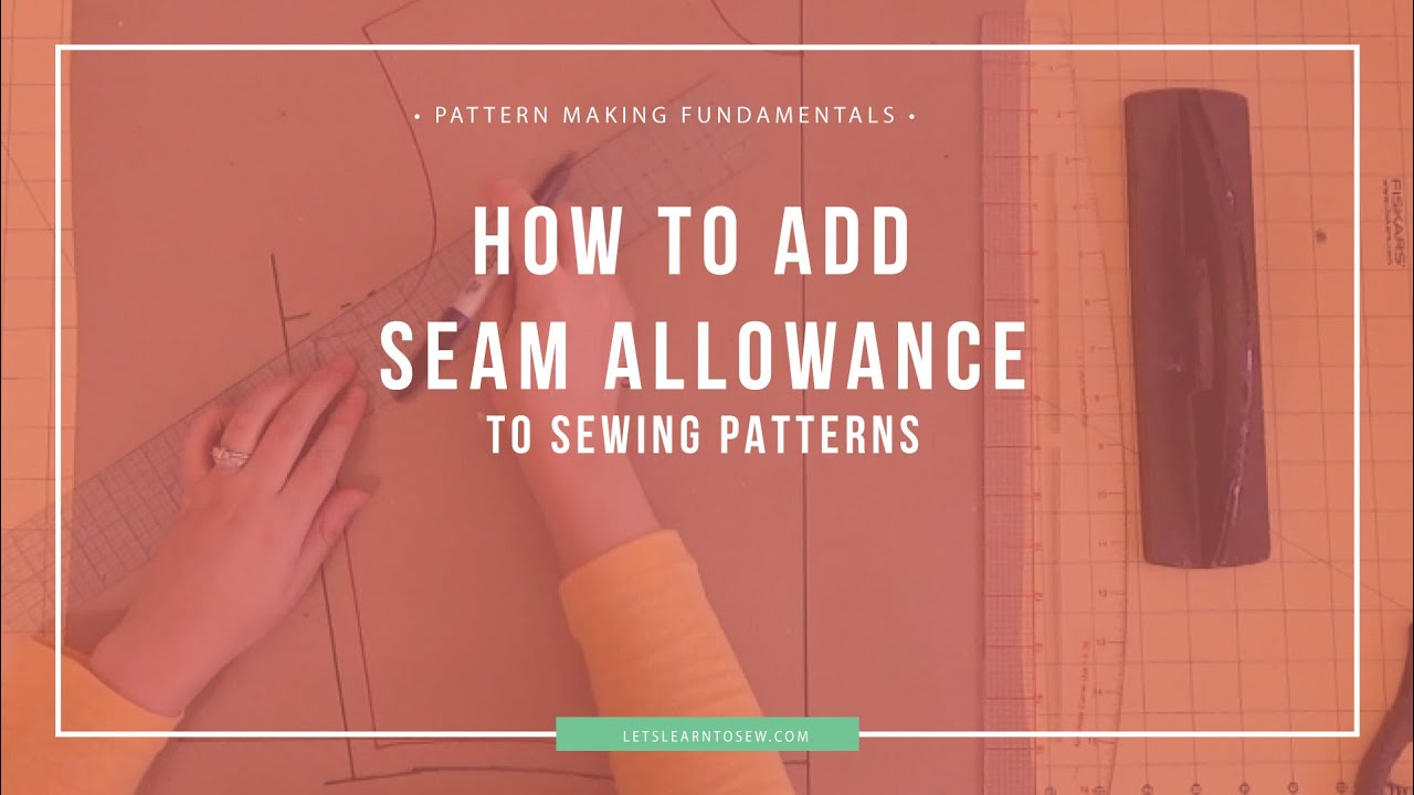 How to add a seam allowance  to a pattern