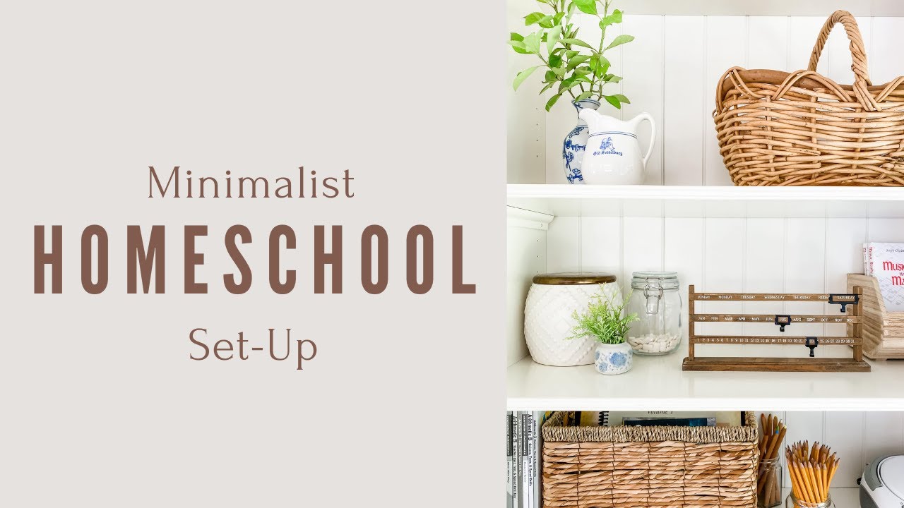 Minimalist Homeschool Set-Up | Homeschool Organization For Small Spaces