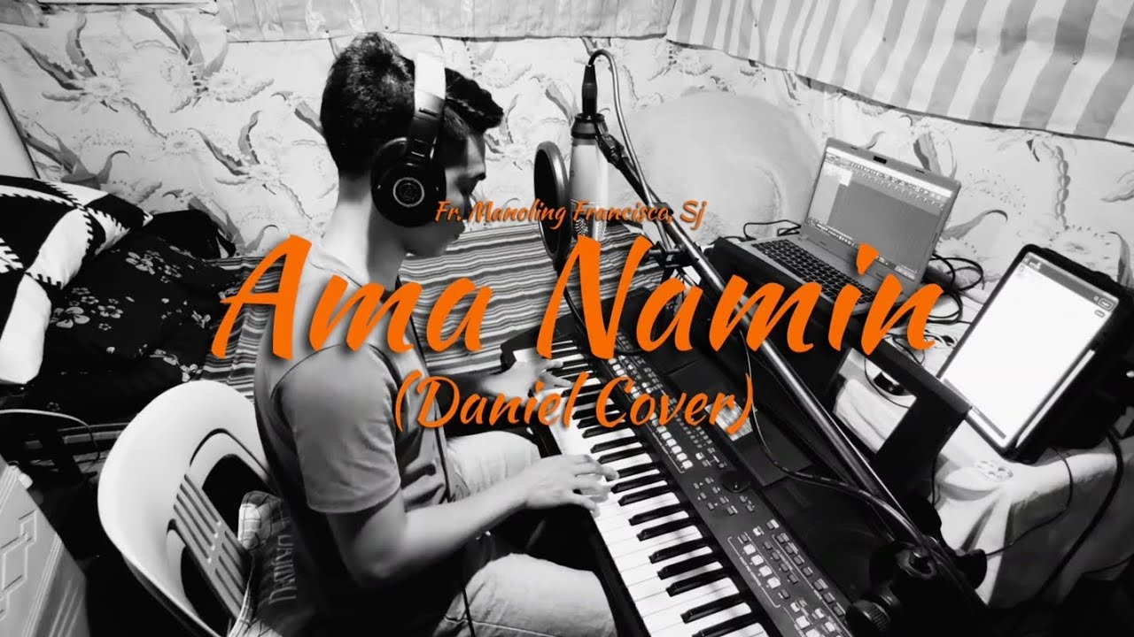 Ama Namin - Fr. Manoling Francisco, Sj (Daniel Cover)