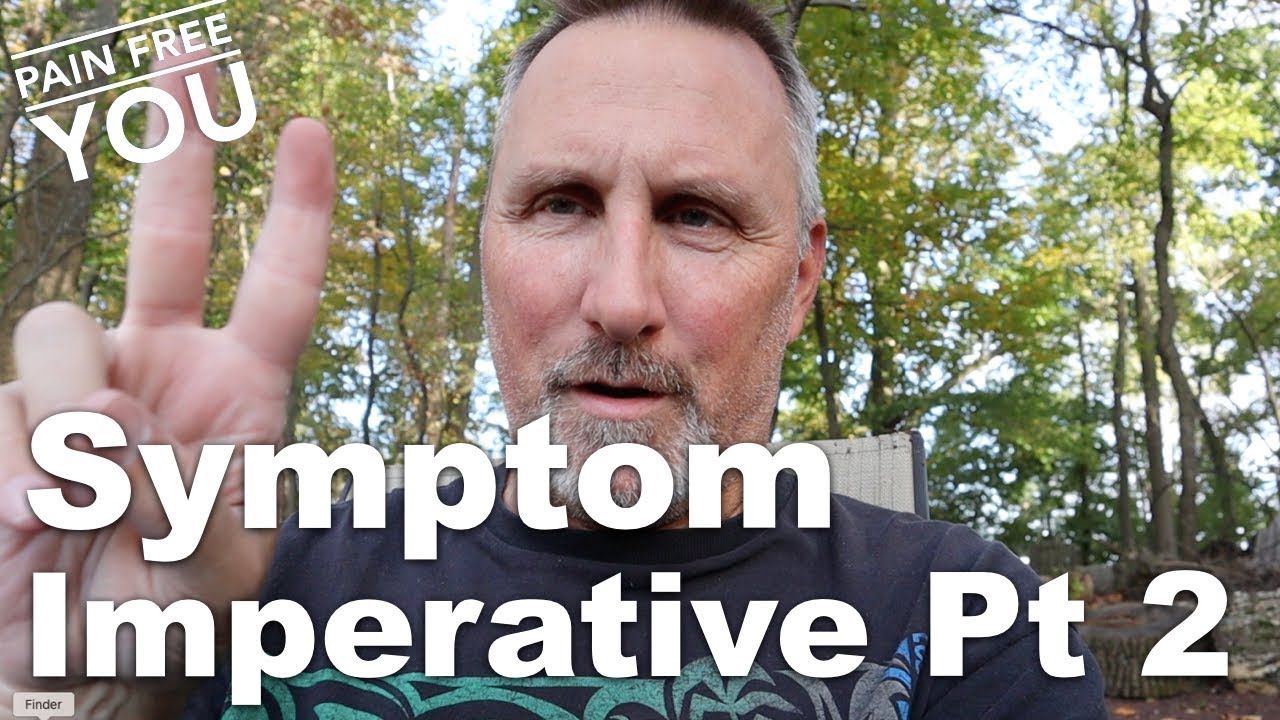 Symptom Imperative Part 2 + Extinction Burst