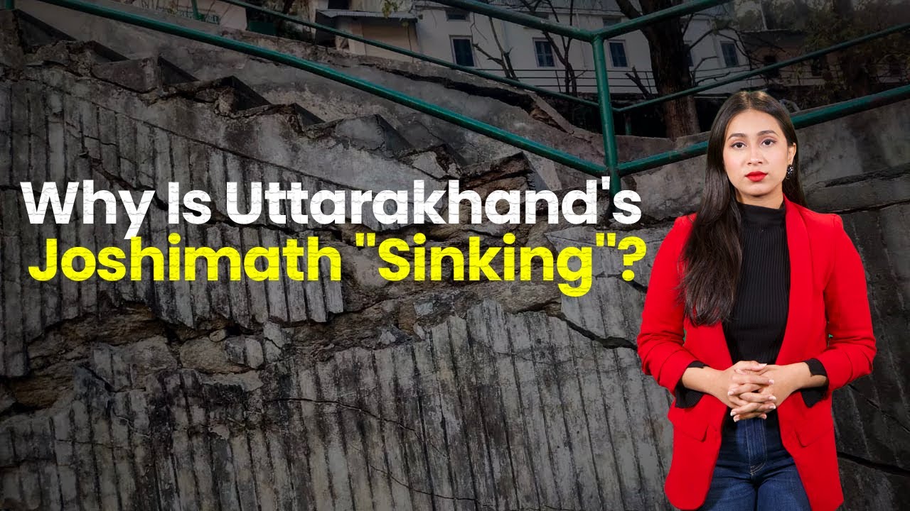 Uttarakhand Crisis: Why Is Joshimath 