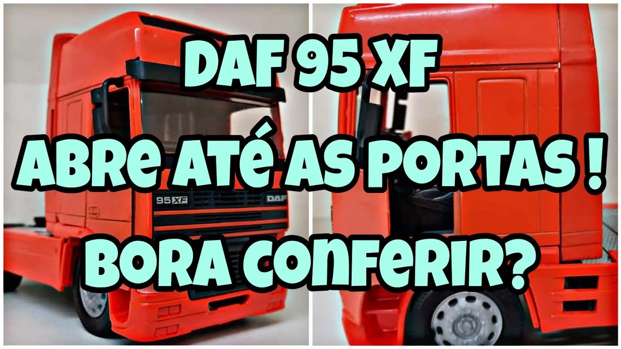 Caminhão DAF XF 95 , Miniatura de Metal 1/32 abre até as Portas