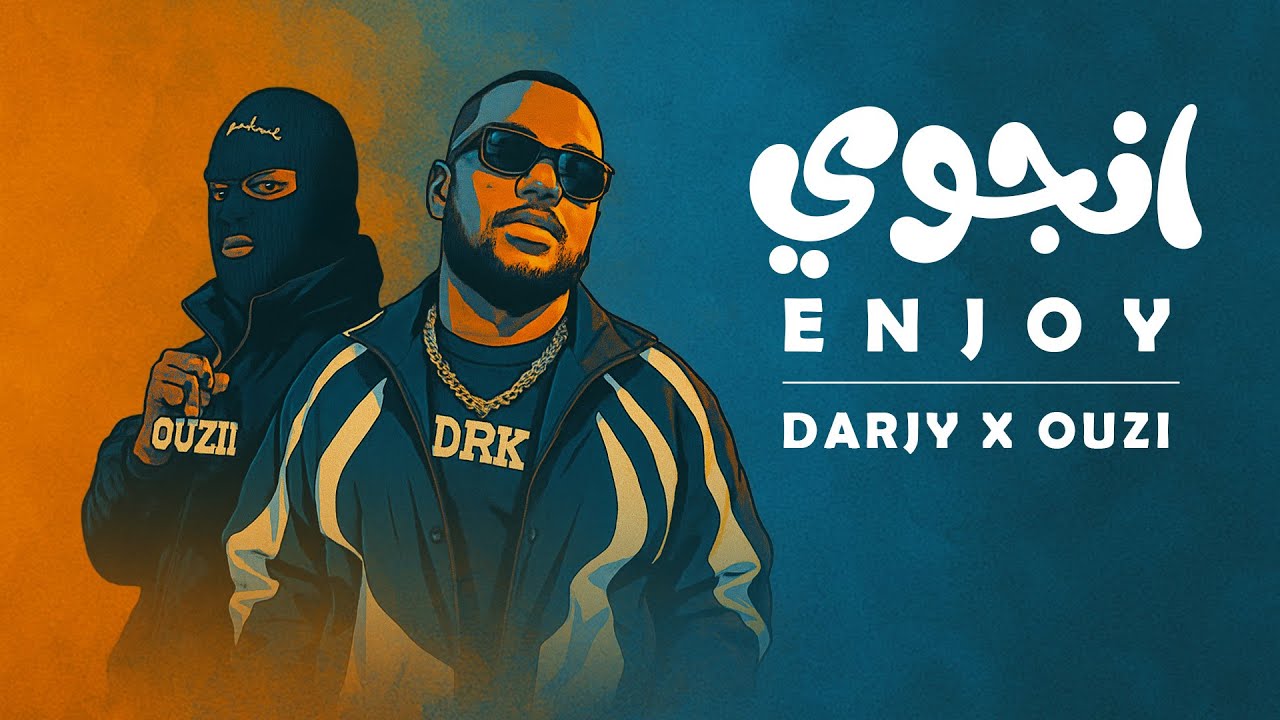 Darky - Enjoy إنجوي Ft Ouzii (Track 7) 