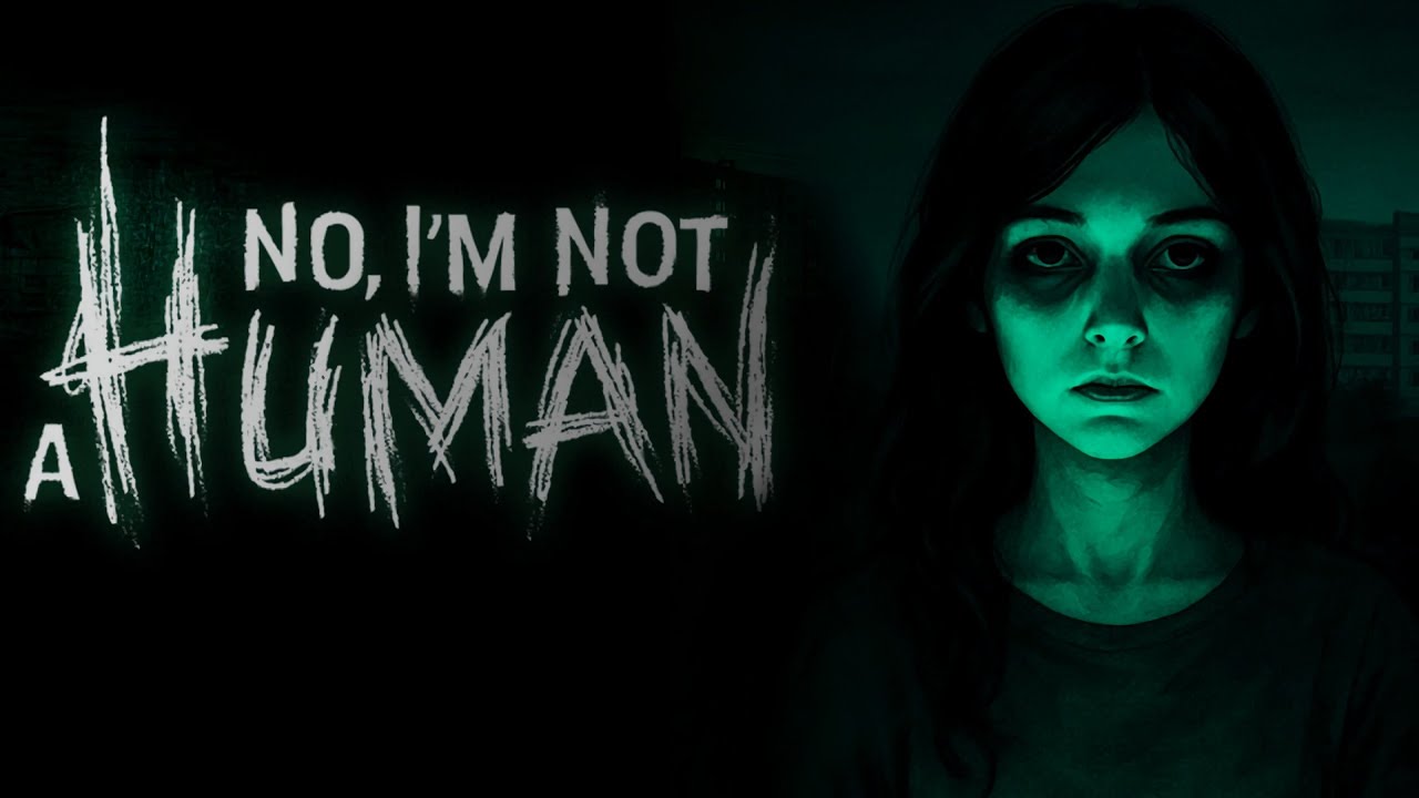 А ТЫ ТОЧНО ЧЕЛОВЕК? : No, I'm not a Human #1