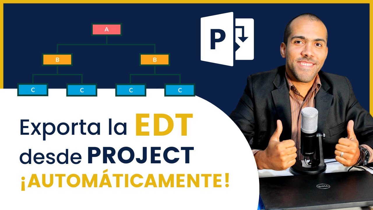 Exportar la EDT AUTOMATICAMENTE desde Ms Project