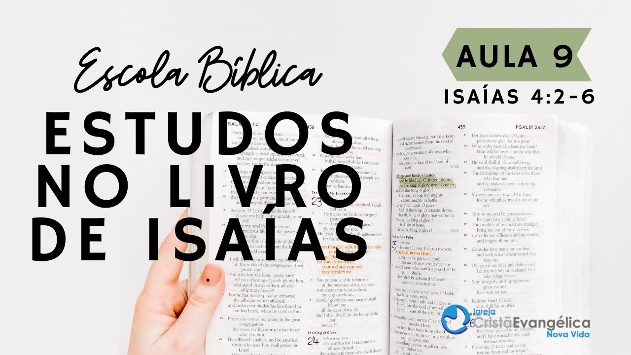 O PODER RESTAURADOR DA GRAÇA - Isaías 4 2-6 - #Aula9