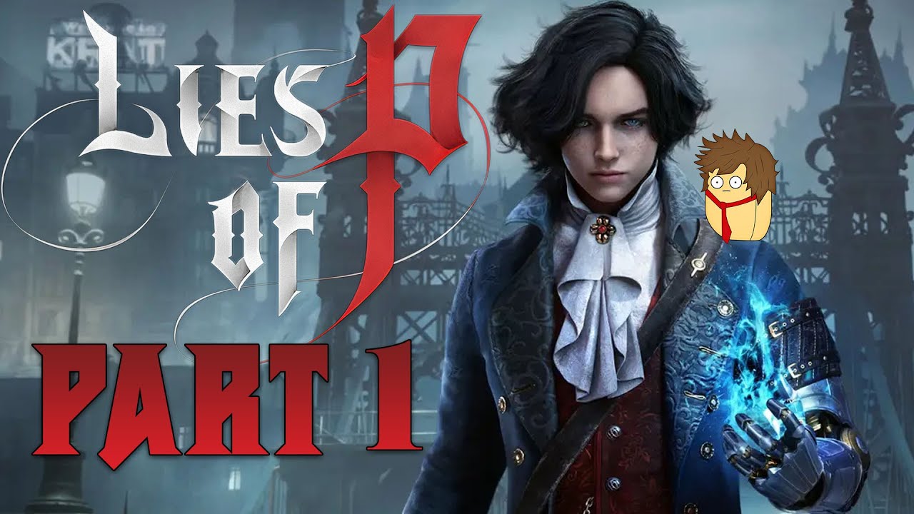 Lies Of P | Part 1