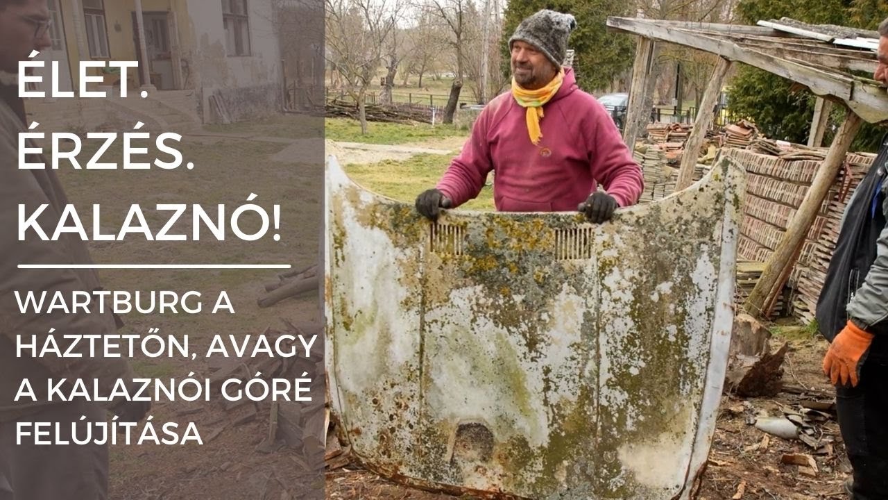 Élet. Érzés. Kalaznó! - A góré alátámasztása