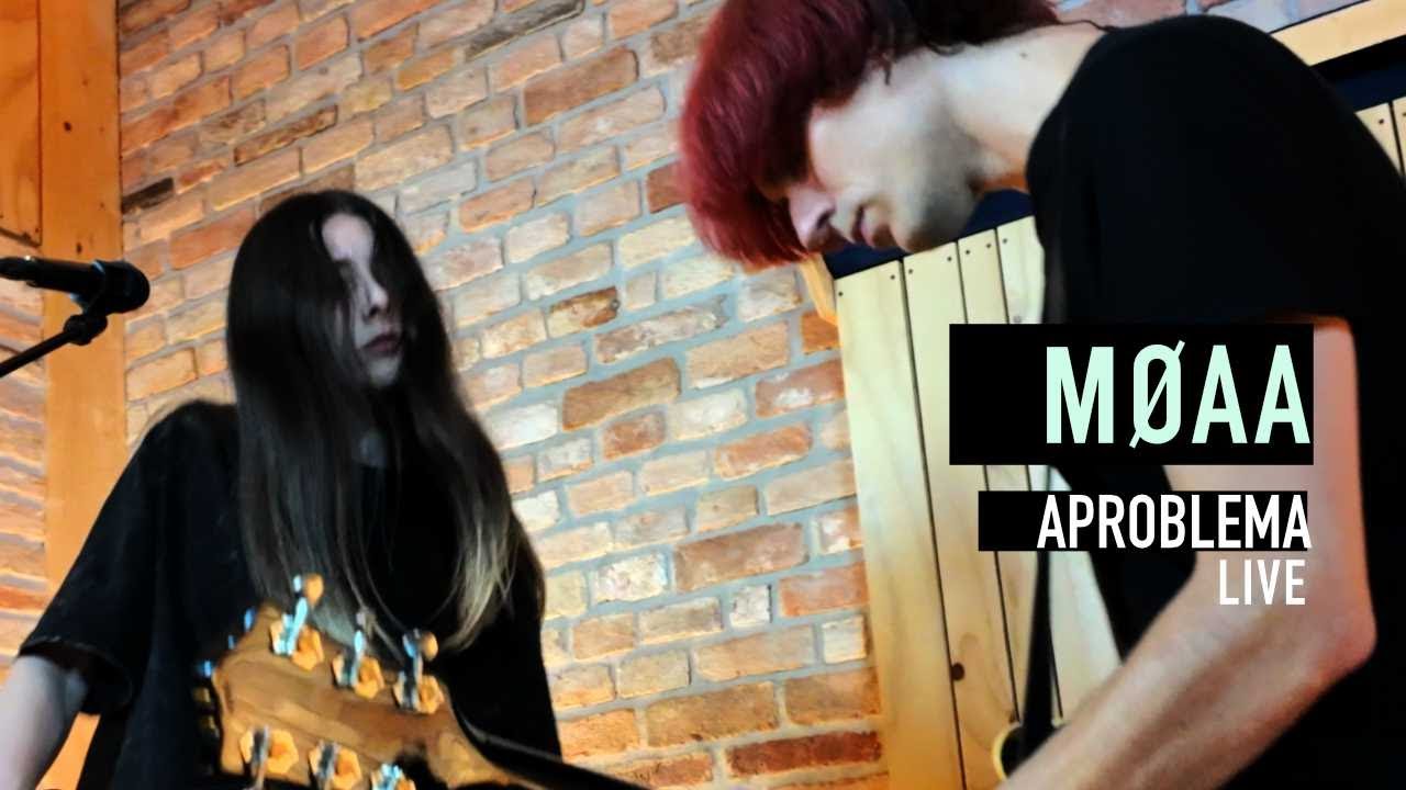 MØAA - X Marks  | Aproblema live