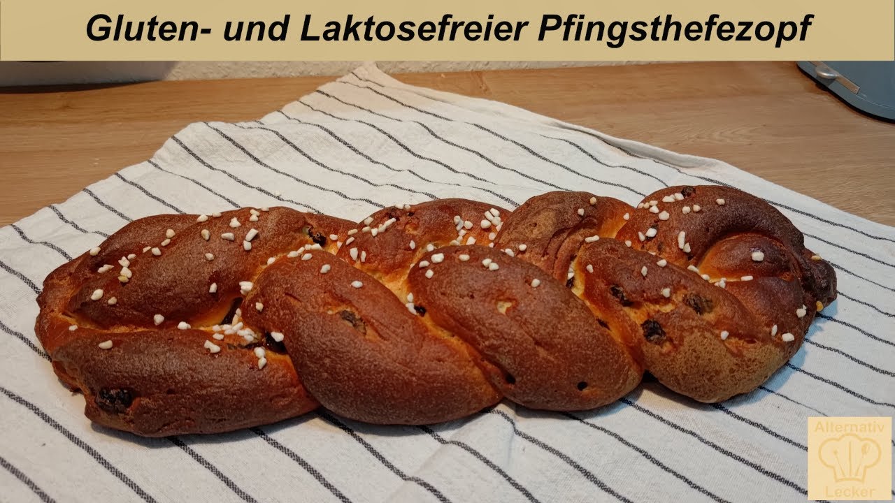 Glutenfreier Pfingsthefezopf | Lecker und Einfach | #glutenfrei  #laktosefrei  #vegetarisch