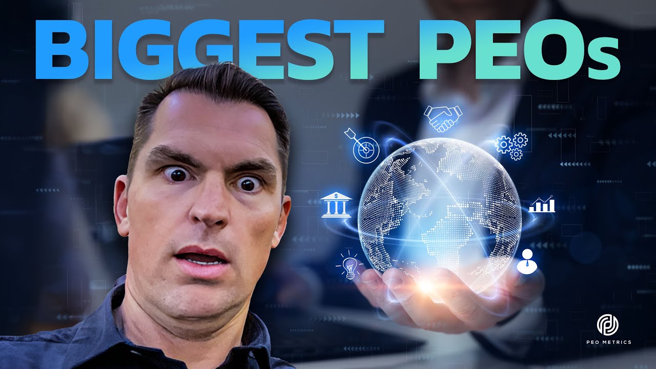 Biggest PEO | Who Is The Biggest PEO | Largest PEO Companies