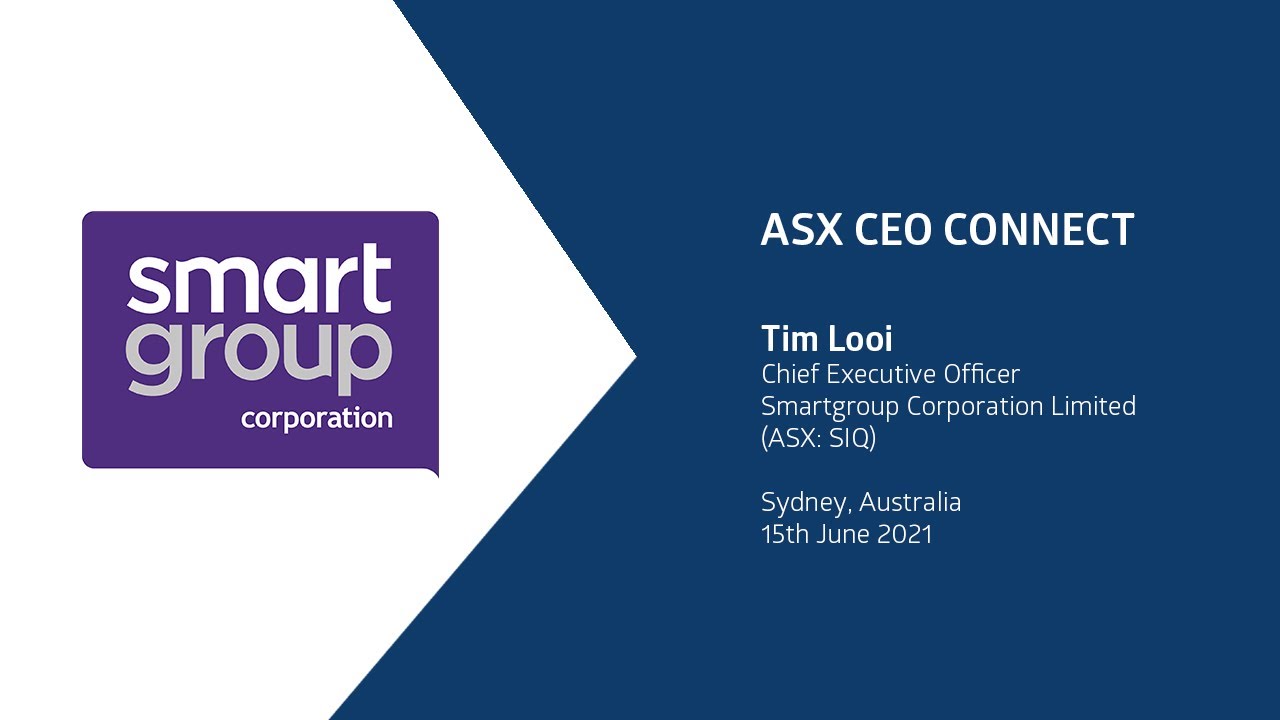 ASX CEO Connect June 2021: Smartgroup Corporation Limited (ASX: SIQ)