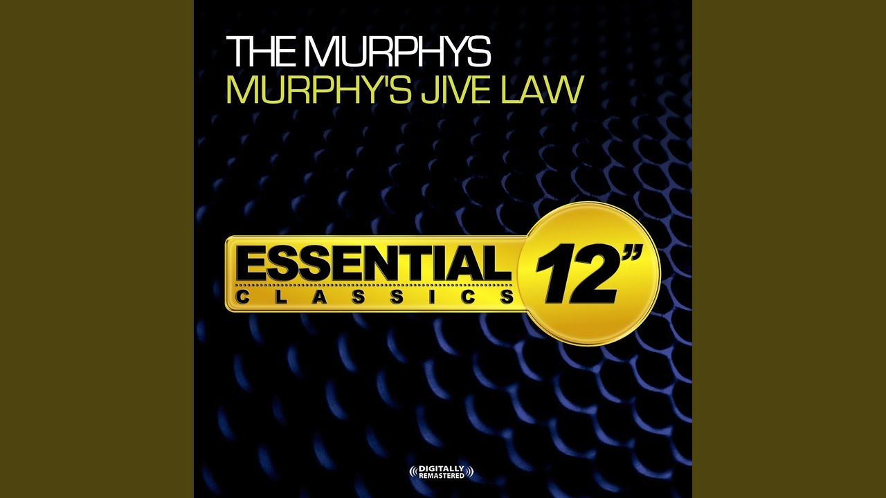 Murphy's Jive Law