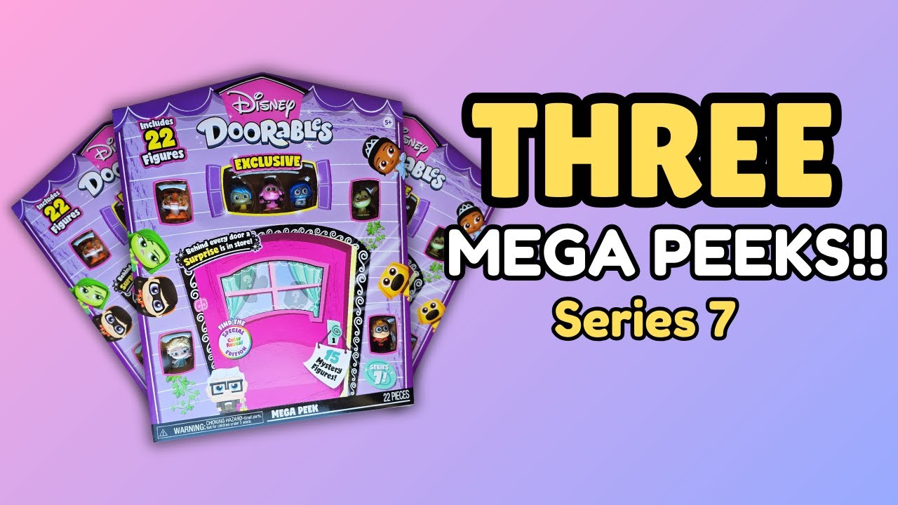 Unboxing THREE Series 7 Doorables Mega Peeks!!
