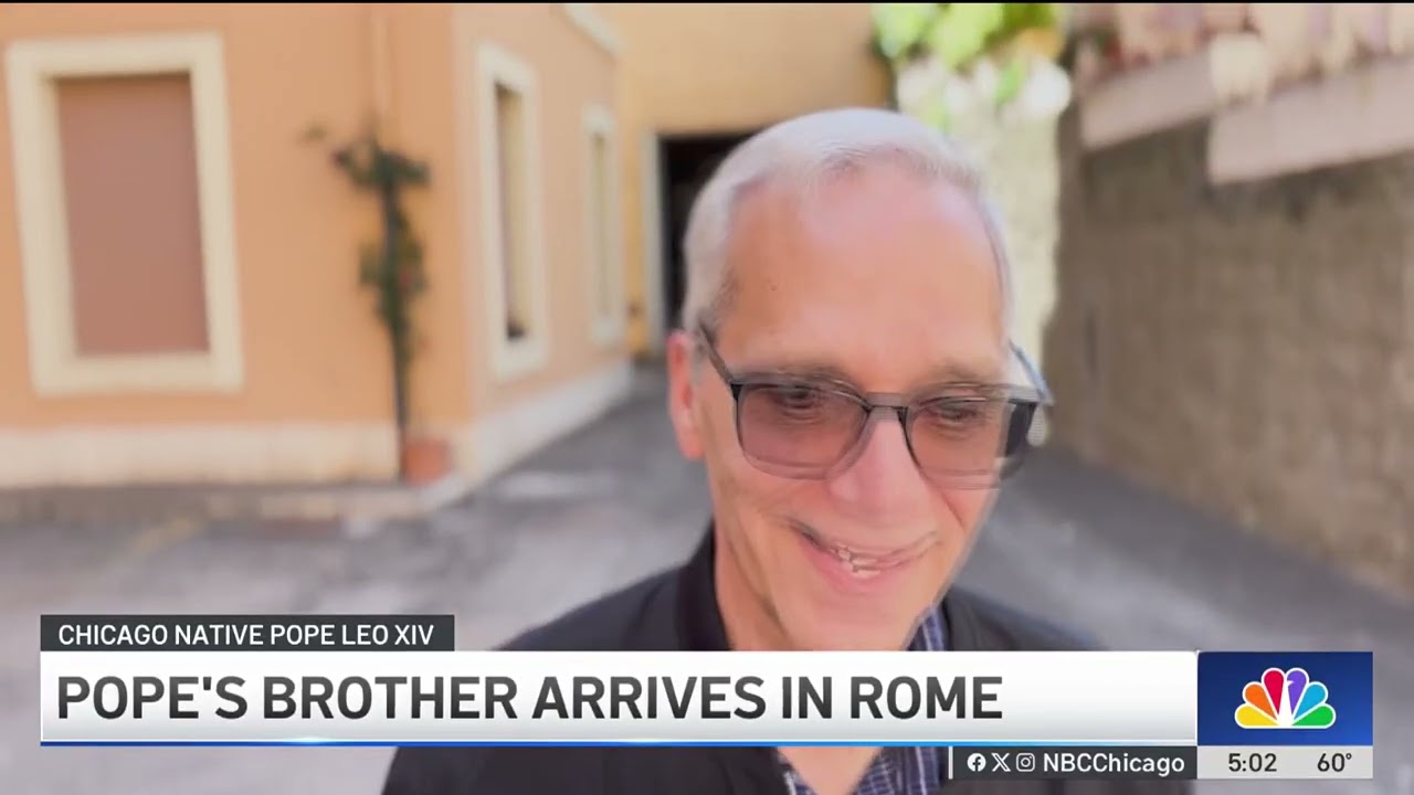 Pope Leo XIV's brother arrives in Rome, speaks on historic election