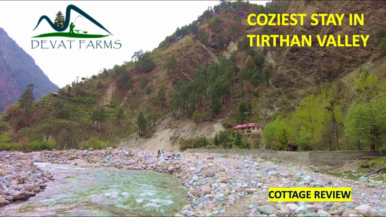 Devat Farm Cottages | Tirthan Valley stay