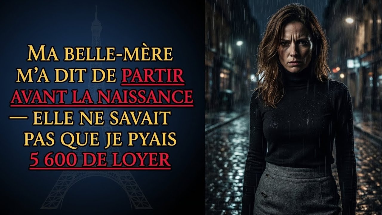 MA BELLE-MÈRE M’A DIT DE PARTIR AVANT LA NAISSANCE — ELLE IGNORAIT QUE JE PAYAIS 5 600 DE LOYER