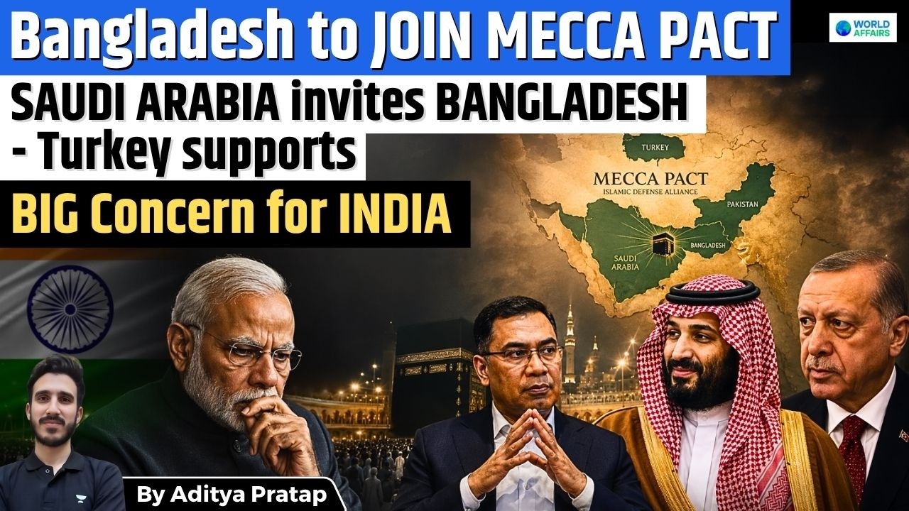 Mecca Pact Explained: Bangladesh, Pakistan, Turkey & Saudi Arabia
