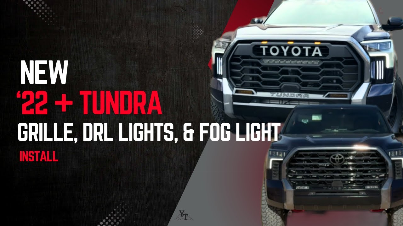 2022+ Toyota Tundra TRD Pro Grille, DRL & Fog Lights Install (Step-by-Step) | Fits 2022+ (Hybrid)
