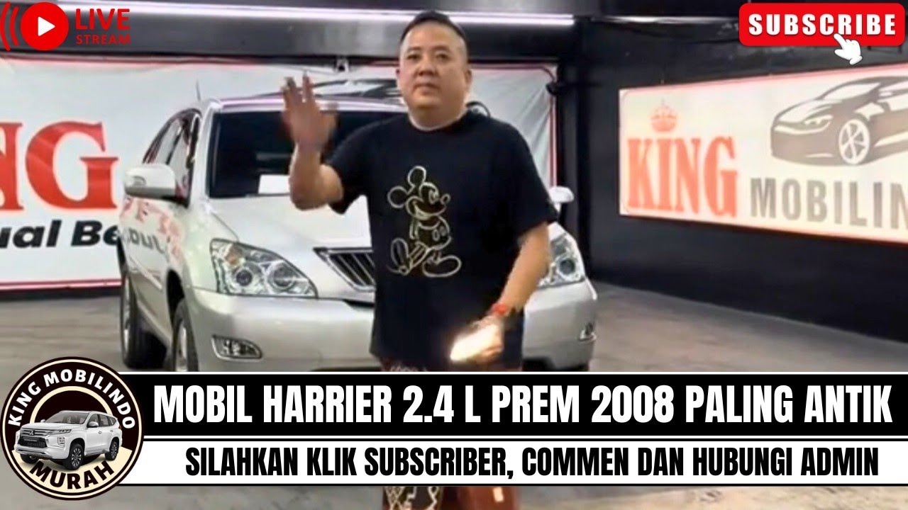 🔴MOBIL HARRIER 2.4 L PREM 2008 PAKING ANTIK⁉️REVIEW DI KING MOBILINDO KLIK SUBSCRIBER DAN COMMENT‼️
