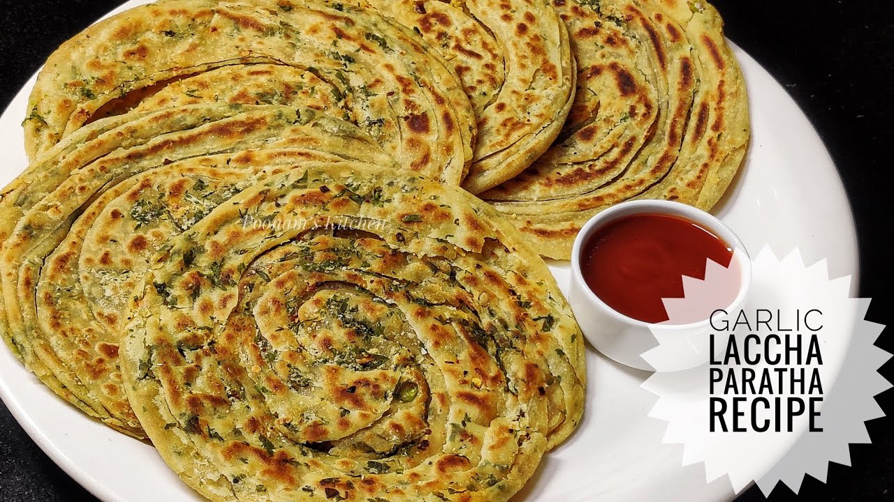 Garlic Lachha Paratha - लहसुन का लच्छा पराठा - Chilli Garlic Paratha/ Garlic Parotta Recipe
