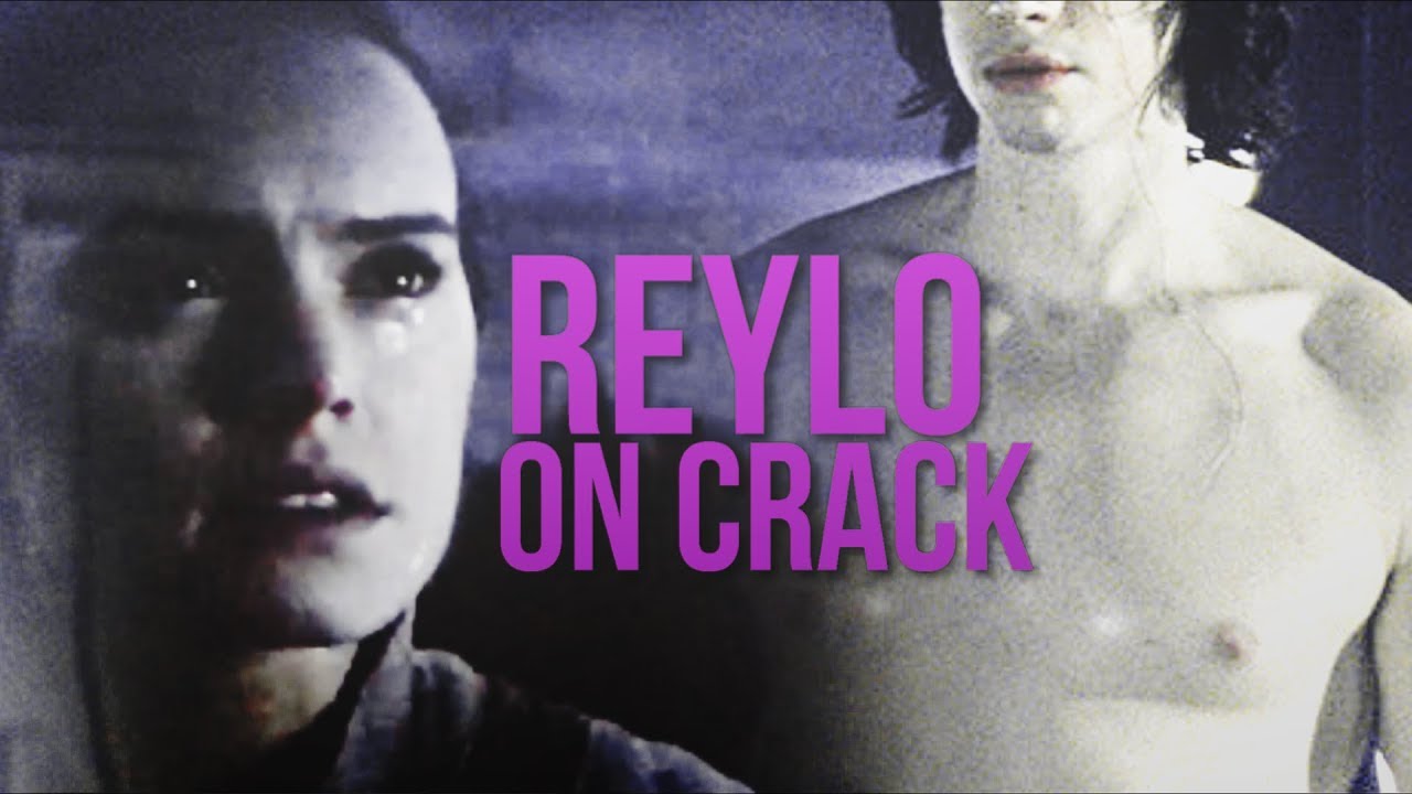 ● Reylo On Crack | #01 [tlj spoilers]