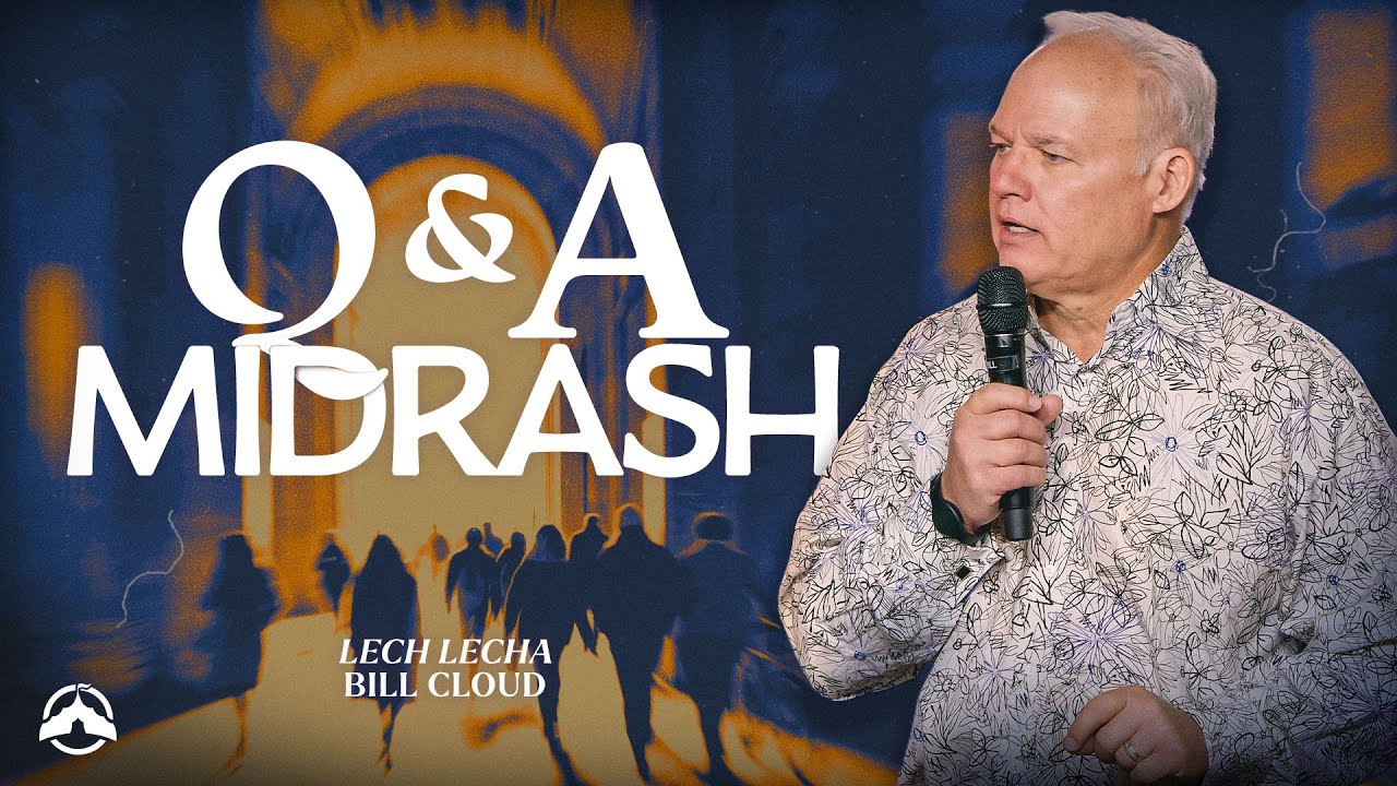 Q&A Midrash | Bill Cloud  | Jacob's Tent