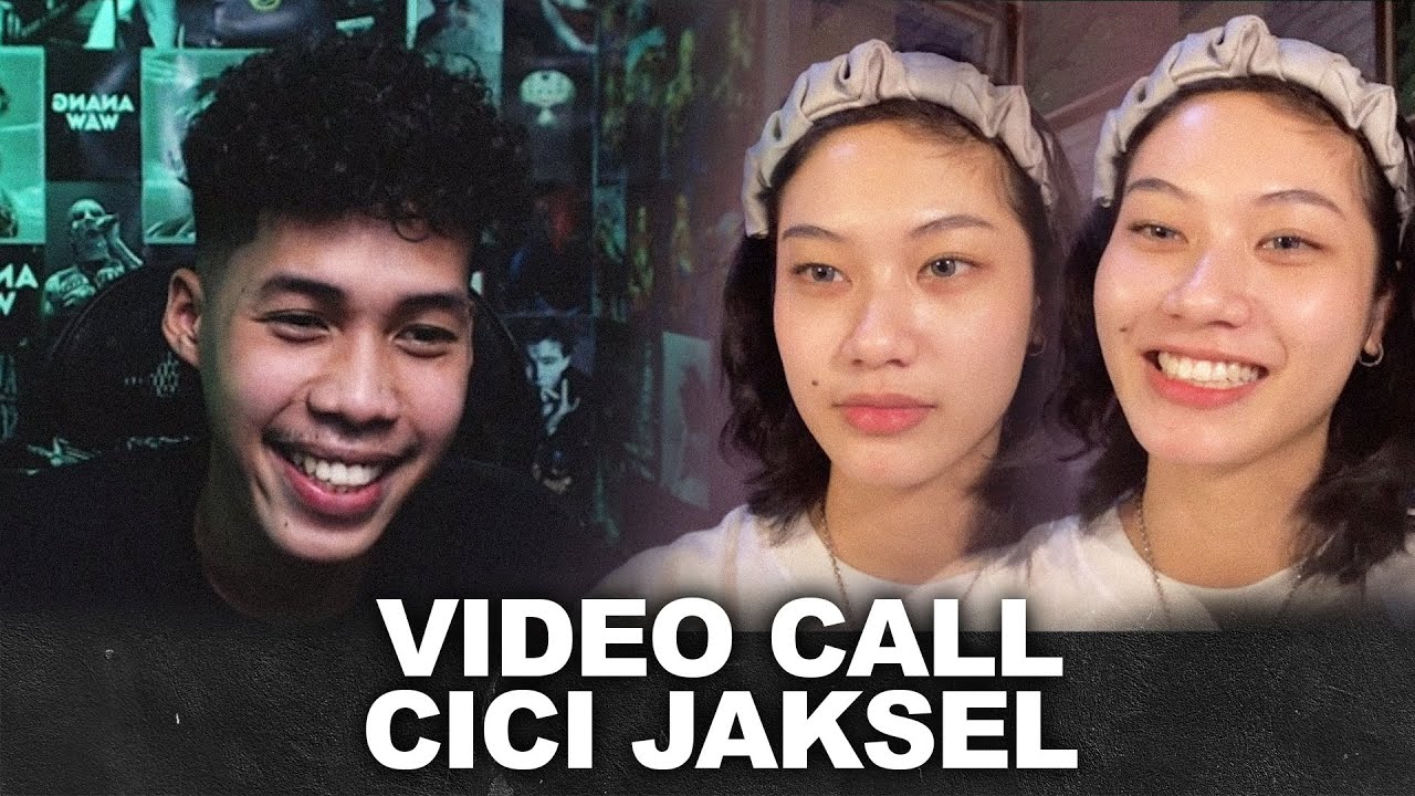 video call cici jaksel