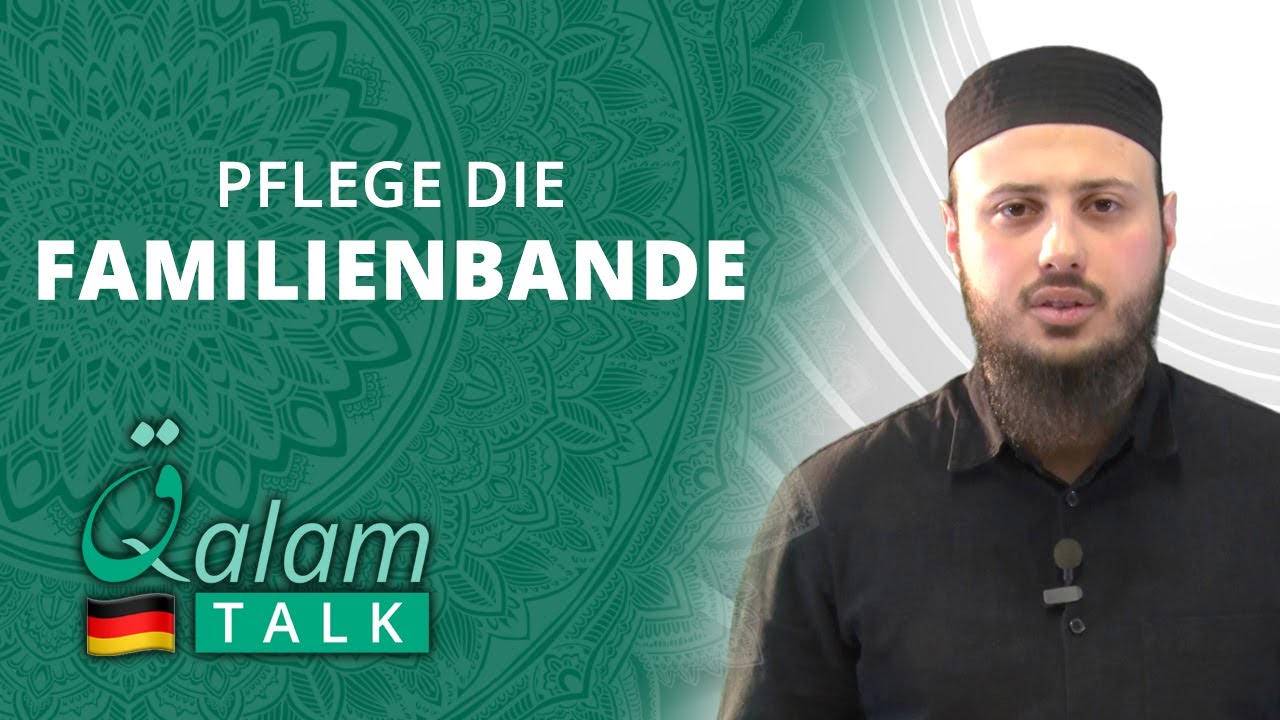 Die Familienbande pflegen - Gökhan S. [QalamTalk]