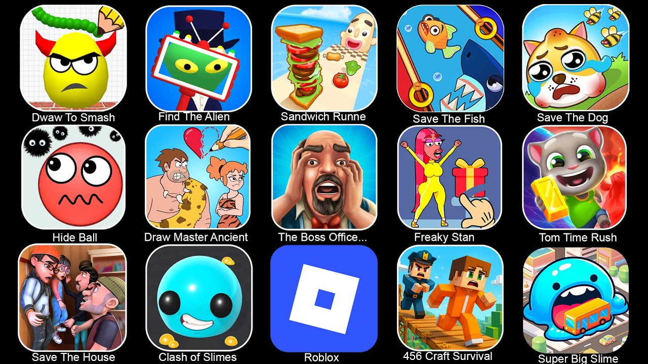 Save The House, Draw Master: Ancient Story, Draw To Smash, Save The Fish, Save The Dog